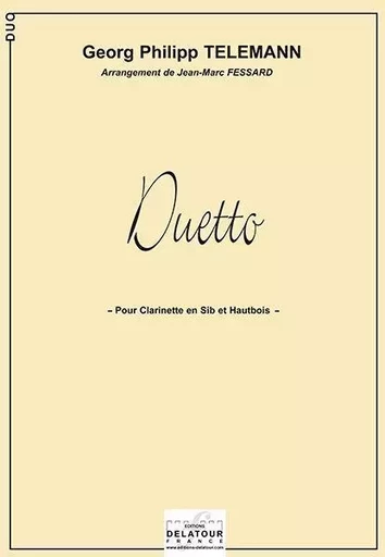 DUETTO POUR CLARINETTE ET HAUTBOIS -  TELEMANN GP - DELATOUR FRANCE