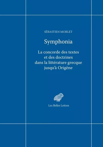 Symphonia - Sébastien Morlet - Les Belles Lettres