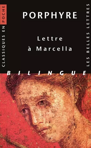 Lettre à Marcella -  Porphyre - Les Belles Lettres