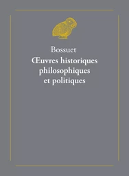 Œuvres historiques, philosophiques et politiques