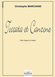 TOCCATA ET CANZONE POUR ORGUE A 4 MAINS