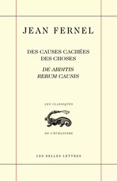 Des Causes cachées des choses / De abditis rerum causis