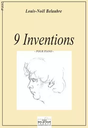 9 INVENTIONS POUR PIANO -  BELAUBRE LOUIS-NOEL - DELATOUR FRANCE