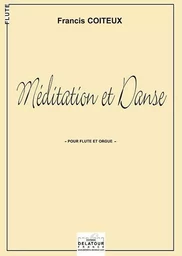 MEDITATION ET DANSE POUR FLUTE ET ORGUE