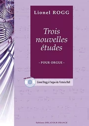 3 NOUVELLES ETUDES POUR ORGUE