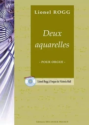 DEUX AQUARELLES POUR ORGUE