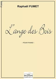 L'ANGE DES BOIS POUR PIANO