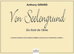 VON SEELENGRUND (CANTATE-CONCERTO)