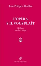 L'Opéra, s'il vous plaît