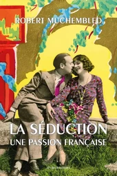 La Séduction