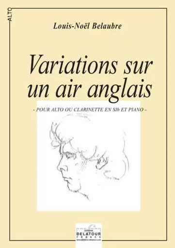 VARIATIONS SUR UN AIR ANGLAIS POUR ALTO ET PIANO -  BELAUBRE LOUIS-NOEL - DELATOUR FRANCE