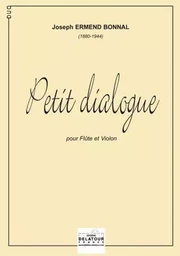 PETIT DIALOGUE POUR FLUTE ET VIOLON