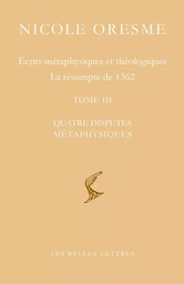 Écrits métaphysiques et théologiques