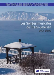 LES SOIREES MUSICALES DU TRANS-SIBERIEN --- PIANO