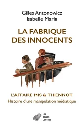 La Fabrique des innocents