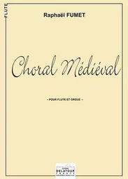 CHORAL MEDIEVAL POUR FLUTE ET ORGUE