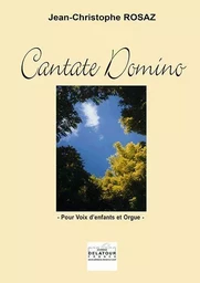 CANTATE DOMINO POUR CHOEUR D'ENFANTS ET ORGUE