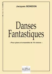 DANSES FANTASTIQUES