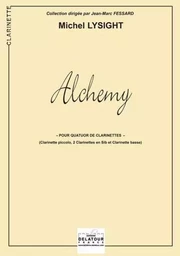 ALCHEMY POUR QUATUOR DE CLARINETTES