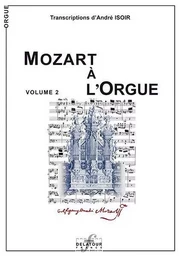 MOZART A L'ORGUE - VOLUME 2