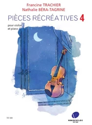 PIECES RECREATIVES - T04 - PIECES RECREATIVES V4 --- VIOLON ET PIANO