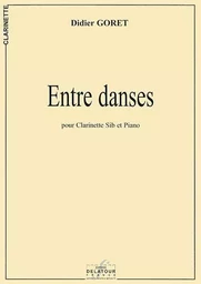 ENTRE DANSES POUR CLARINETTE ET PIANO