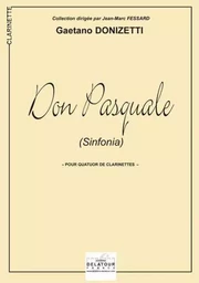 DON PASQUALE (SINFONIA) POUR QUATUOR DE CLARINETTES