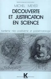 Découverte et justification en science