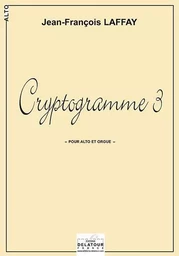 CRYPTOGRAMME 3 POUR ALTO ET ORGUE