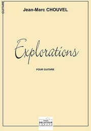 EXPLORATIONS POUR GUITARE