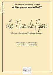 LES NOCES DE FIGARO KV 492 POUR 4 CLARINETTES