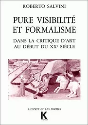 Pure visibilité et formalisme