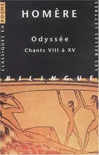 Odyssée. Chants VIII à XV -  Homère - Les Belles Lettres