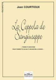 LA COPPOLA DE SANGIUSEPPE POUR TROMPETTE ET ORCHESTRE