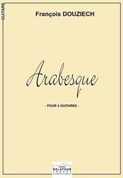 ARABESQUE POUR 4 GUITARES