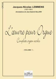 L'OEUVRE POUR ORGUE - VOLUME 1