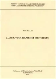 Jaurès, vocabulaire et rhétorique