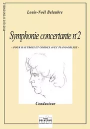 SYMPHONIE CONCERTANTE N02 POUR HAUTBOIS ET CORDES AVEC PIANO OBLIGE (CONDUCTEUR)