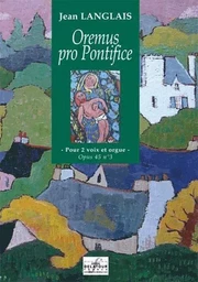 OREMUS PRO PONTIFICE (EDITION DU CENTENAIRE)