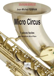 MICRO CIRCUS (VERSION SAXOPHONE ET PIANO)