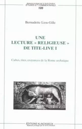 Une Lecture « religieuse » de Tite-Live I