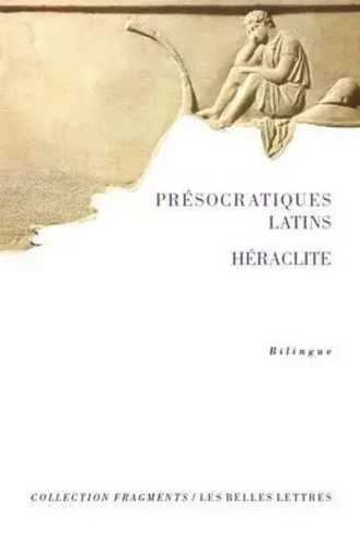 Présocratiques latins - Carlos Lévy, Lucia Saudelli - Les Belles Lettres