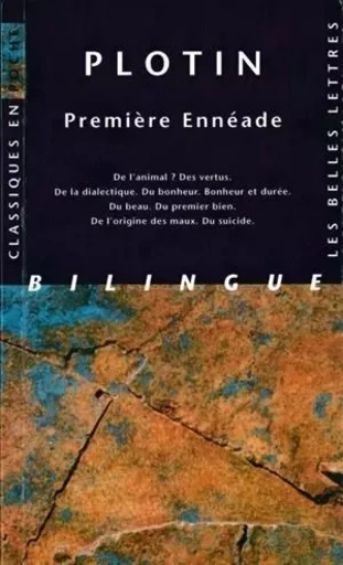 Première Ennéade -  Plotin - Les Belles Lettres