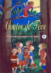 CONTES DE FEES (VOLUME 1) - 12 PIECES FACILES POUR 3 A 4 GUITARES