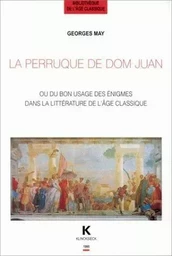 La Perruque de Dom Juan