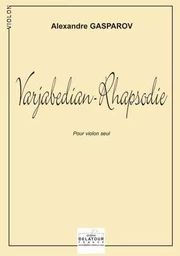 VARJABEDIAN-RHAPSODIE POUR VIOLON