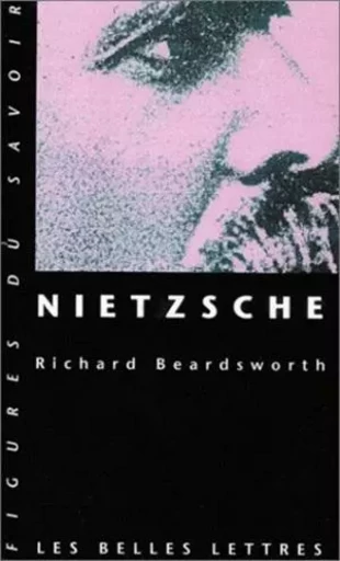 Nietzsche - Richard Beardsworth - Les Belles Lettres