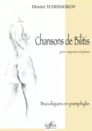 CHANSONS DE BILITIS POUR SOPRANO ET PIANO