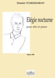 ELEGIE NOCTURNE POUR ALTO ET PIANO