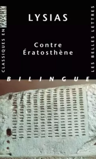 Contre Ératosthène -  Lysias - Les Belles Lettres